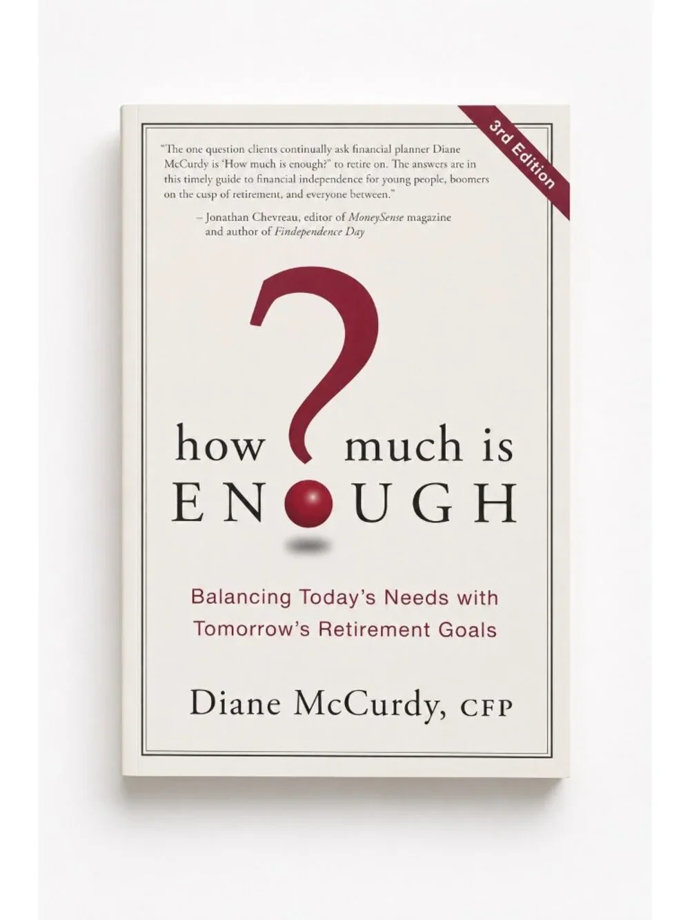 How Much Is Enough? Balancing Today's Needs with Tomorrow's Retirement Goals – D